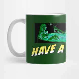 Have a Nice Day Mug